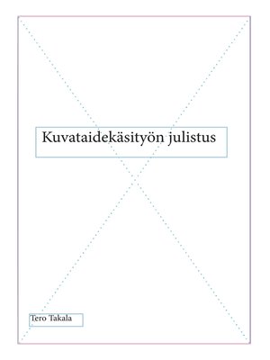 cover image of Kuvataidekäsityön julistus